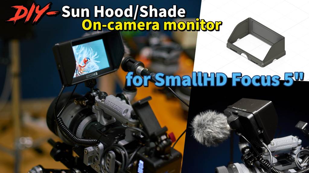 Sun Hood (shade) On Camera monitor, SmallHD Focus 5"