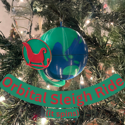 Orbital Sleigh Ride (Motorized!!!)