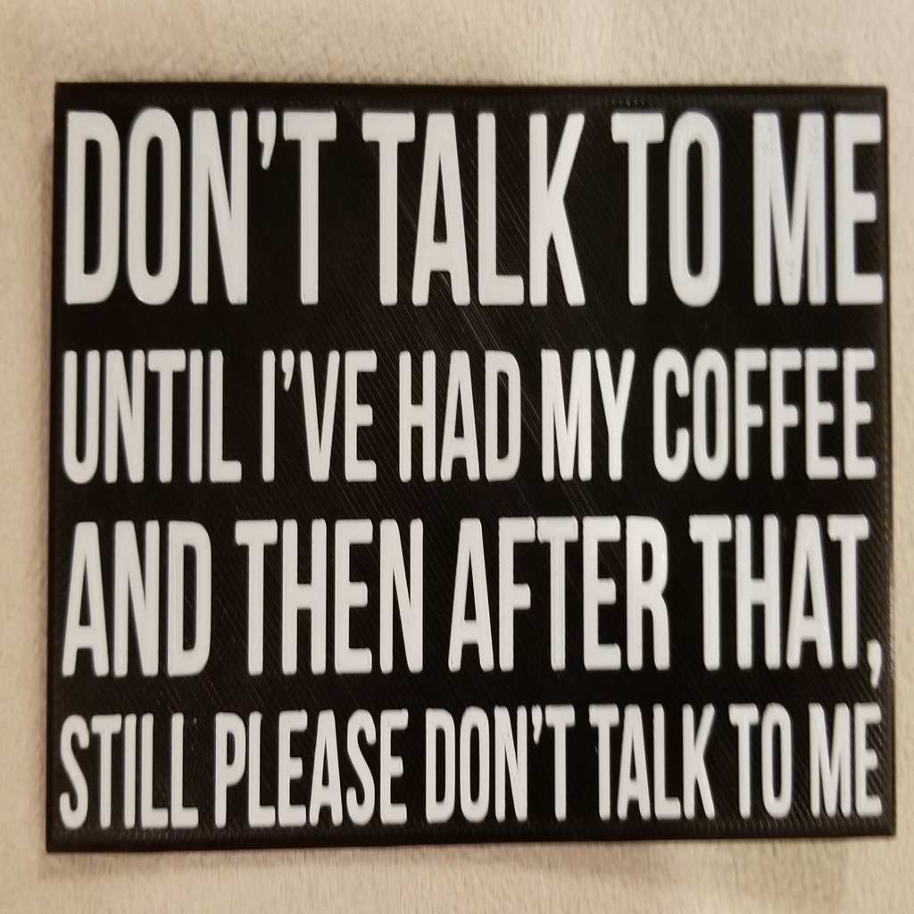 Coffee Sign - Don't talk to me
