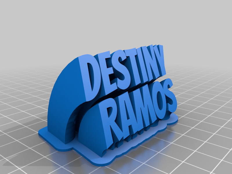 Destiny Ramos Nameplate