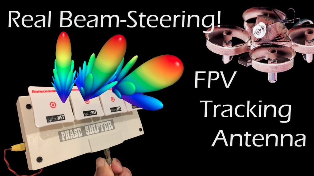 World's first FPV Beam-Steering Antenna