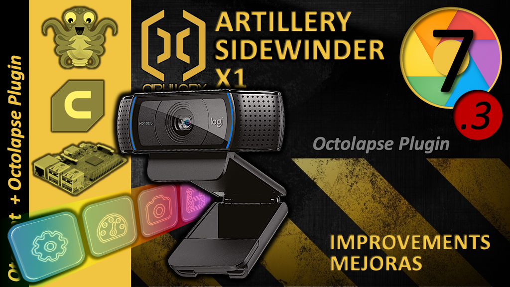 (7.3) Octolapse Octoprint Plugin Artillery Sidewinder X1 Improvements - Mejoras