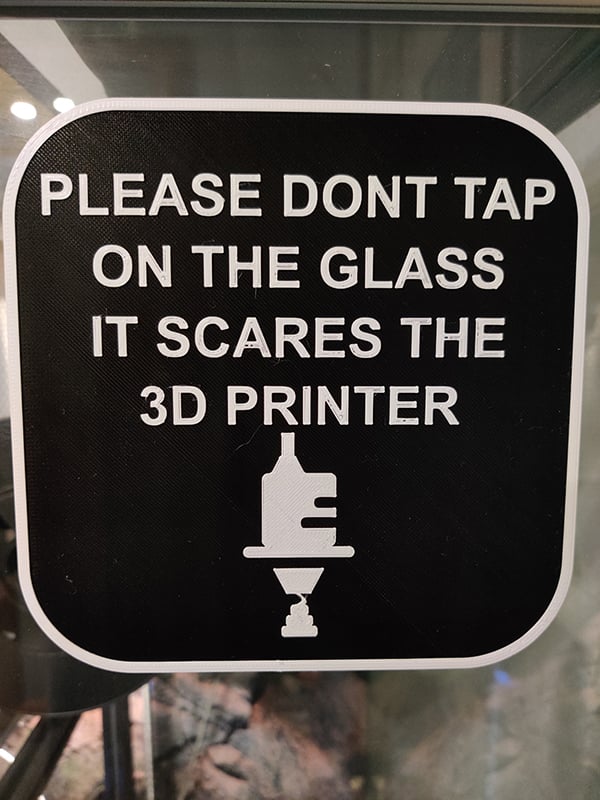 3D printer enclosure sign
