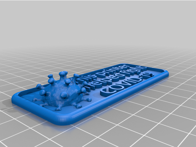 This Printer Helped Fight Covid 19 Badge By Mearwolf Thingiverse