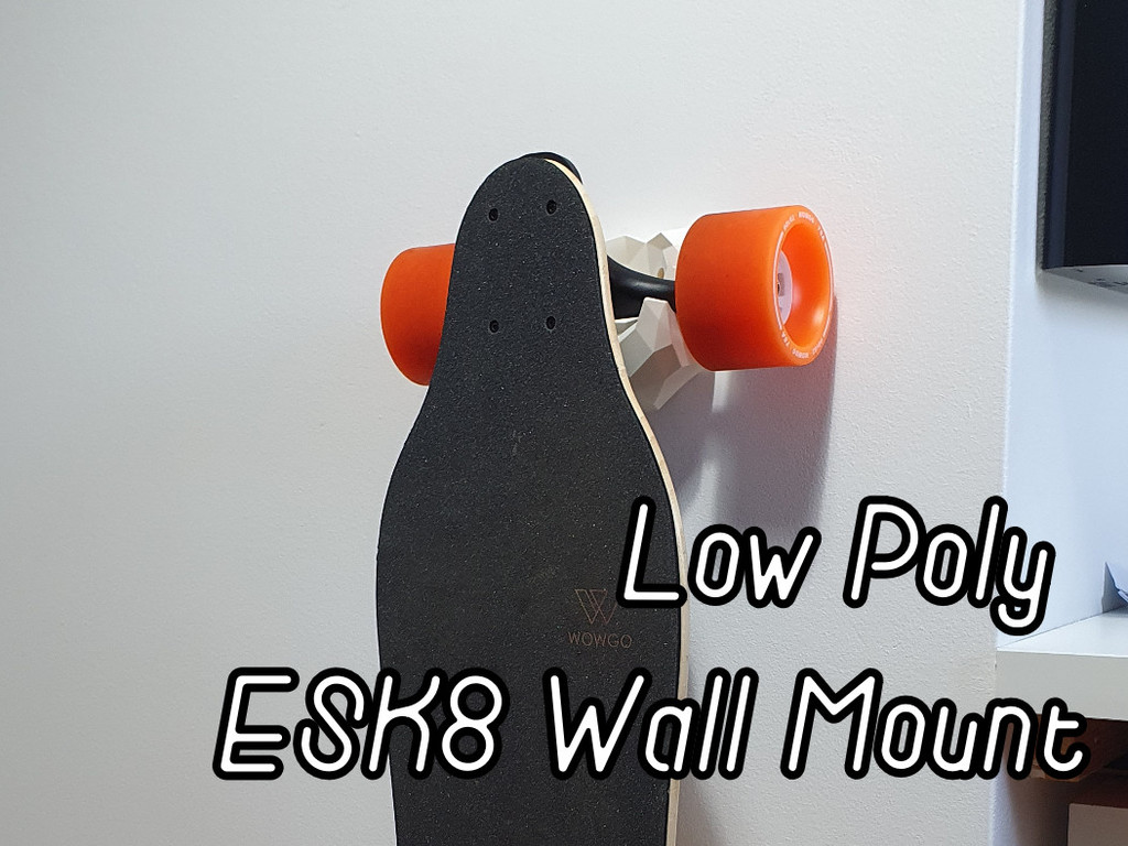 Low Poly ESK8 Wall Mount