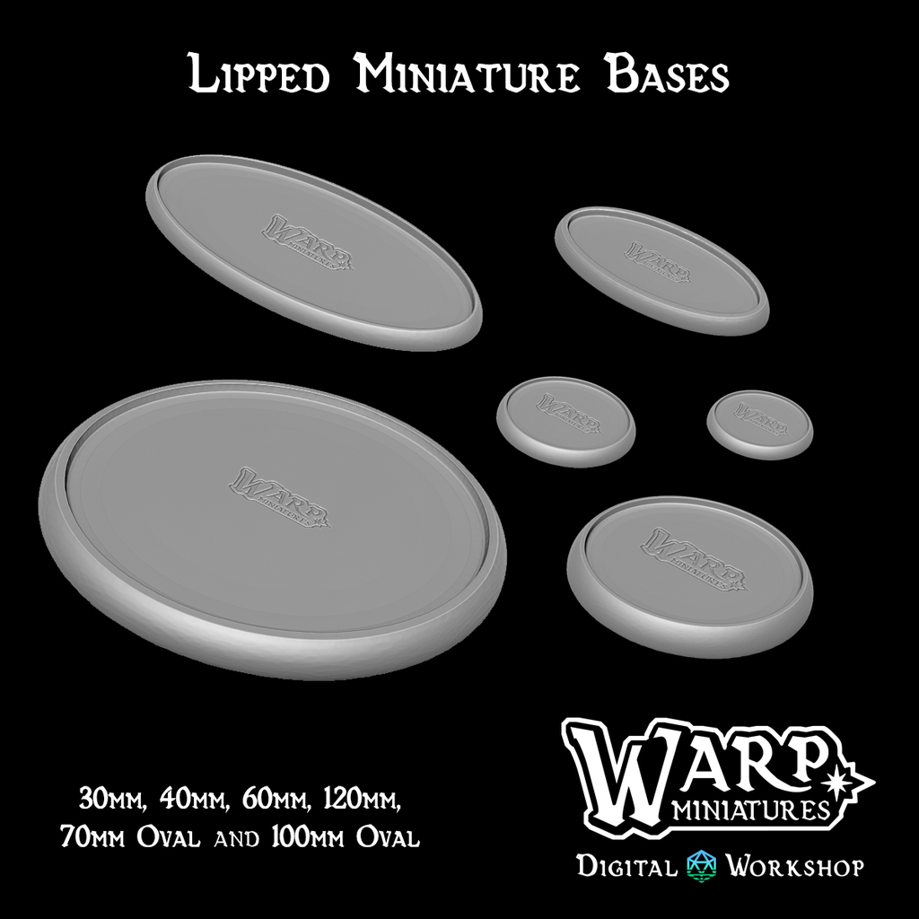 Lipped Miniature bases ( 30mm, 40mm, 60mm, 120mm, 70mm Oval and 100mm Oval)