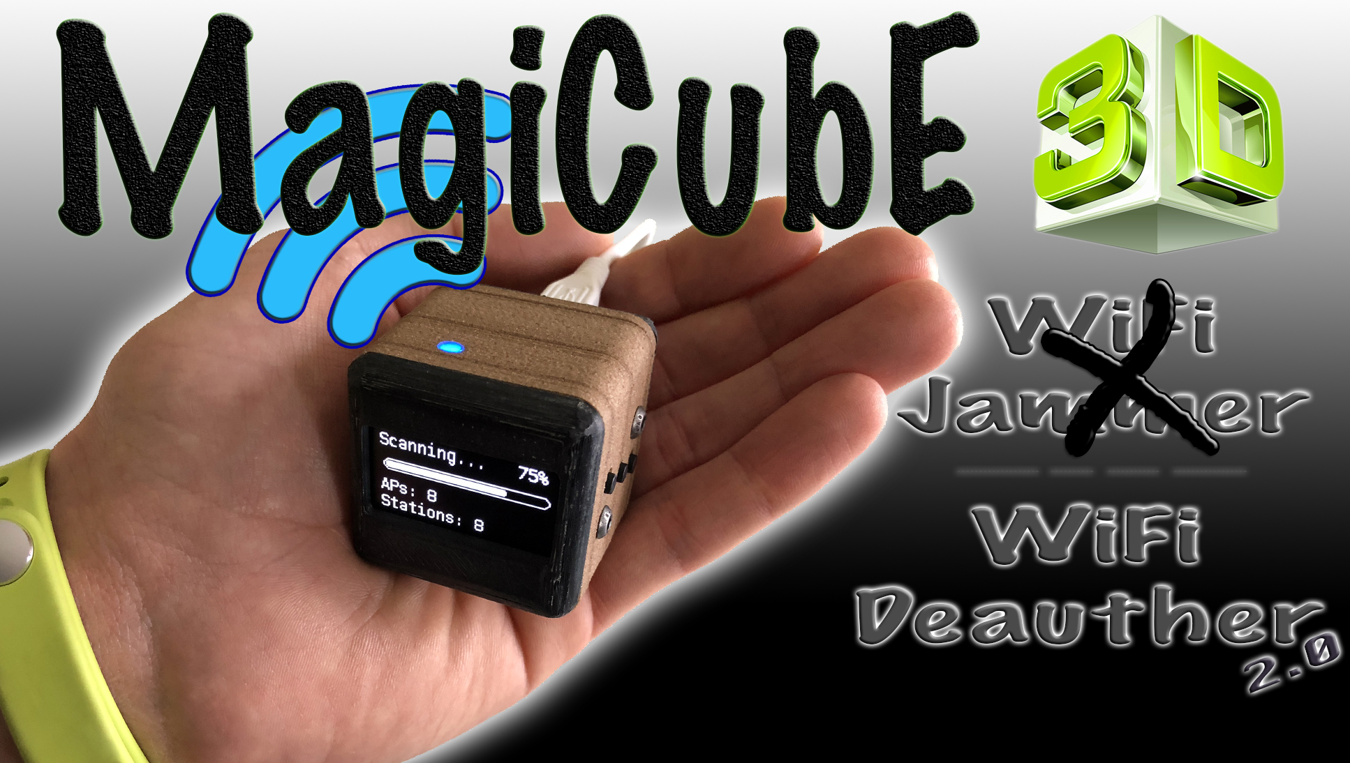 MagiCubE - "WiFi Deauther" (Wi-Fi Jammer)