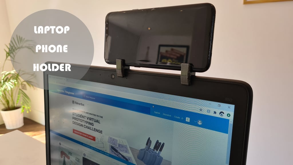 Laptop Phone Holder - Webcam / Conferencing
