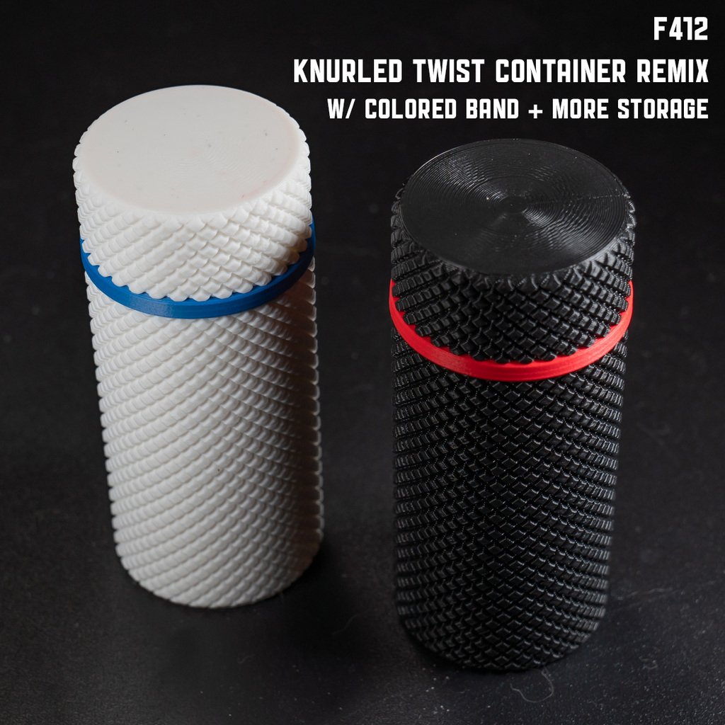 Knurled Twist Container - F412 Remix