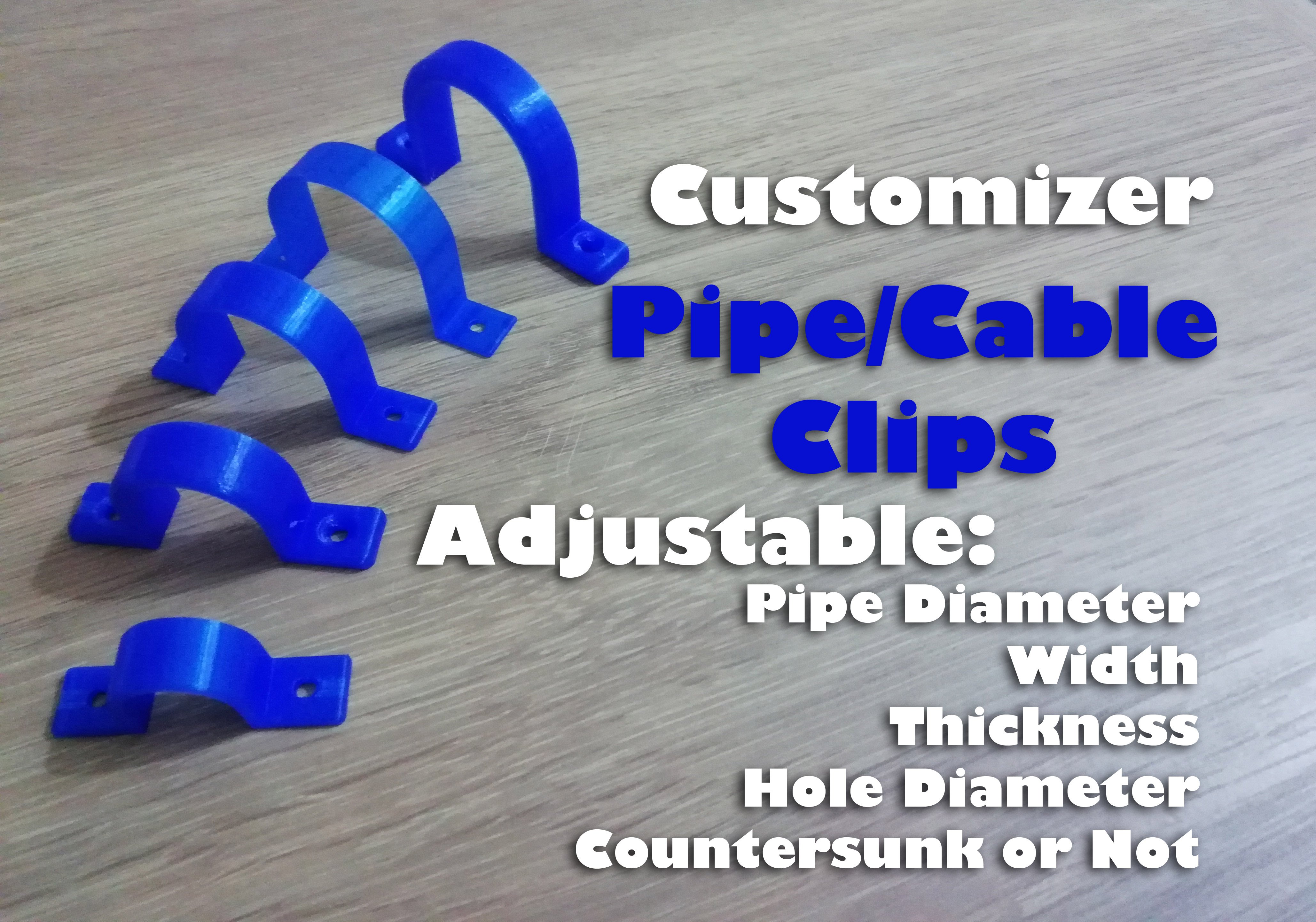 Pipe Clip / Cable Clip - Customizer