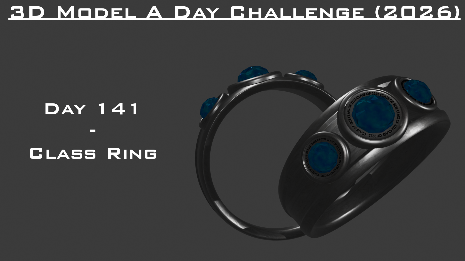 Model A Day Challenge - Day 141 - Class Ring