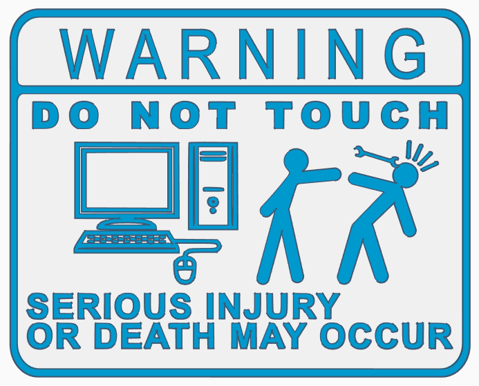 Do Not Touch Computer (Wrench Version)