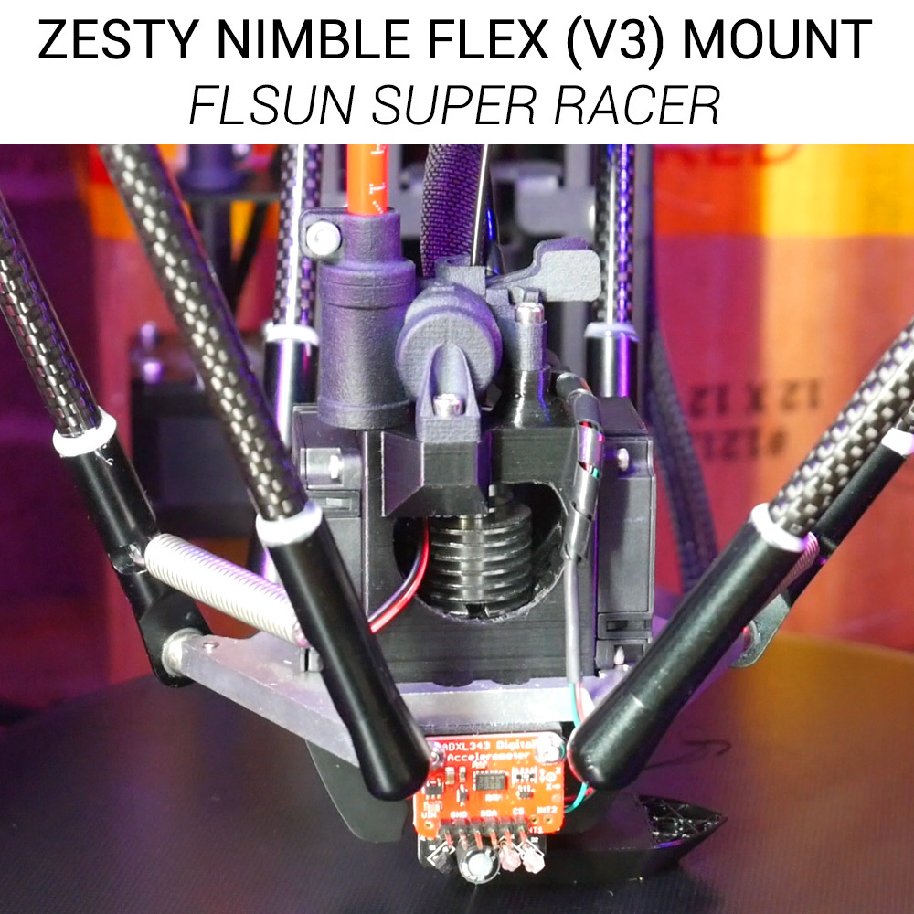 Zesty Nimble V3 FLsun Super Racer mount