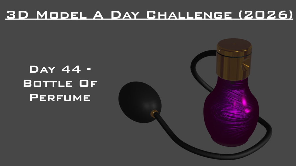 Model A Day Challenge - Day 44 - Bottle Of Perfume
