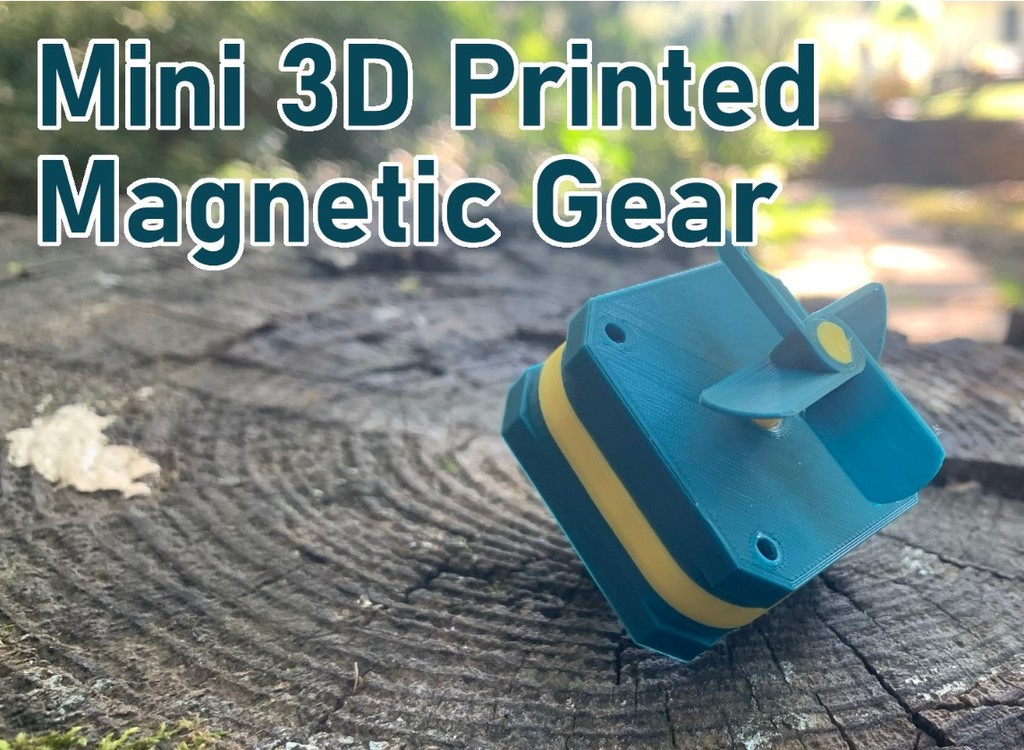 Mini 3D Printed Magnetic Gear