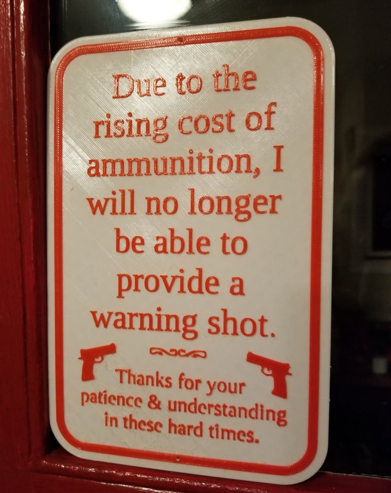 Rising Cost of Ammo Sign