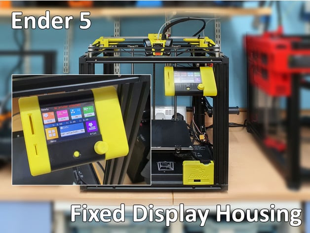 Fixed Display Housing for the Ender 5 Upload 2
