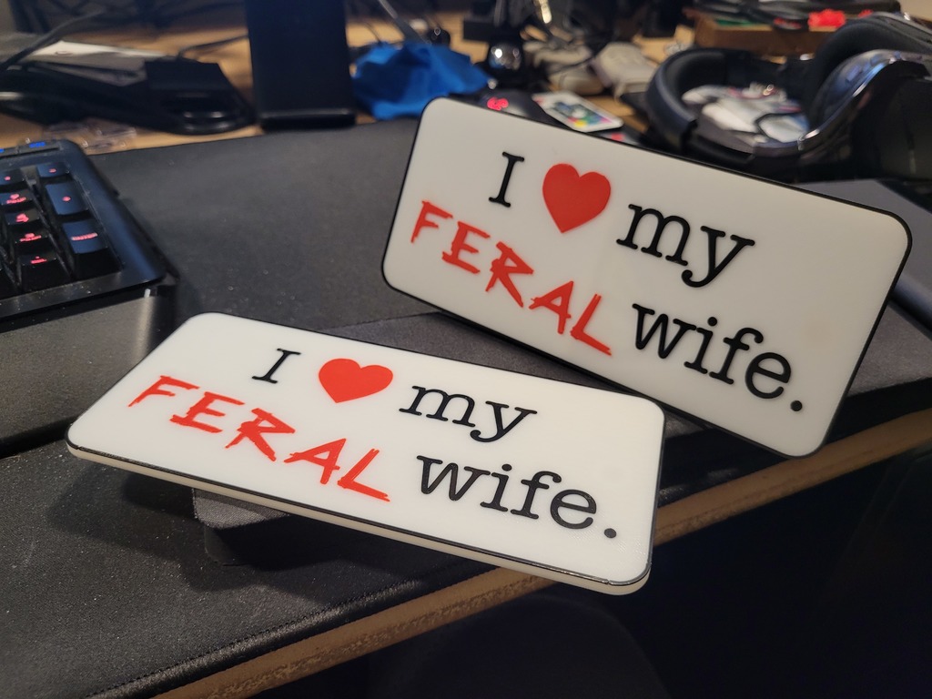 I ♥ My Feral Wife
