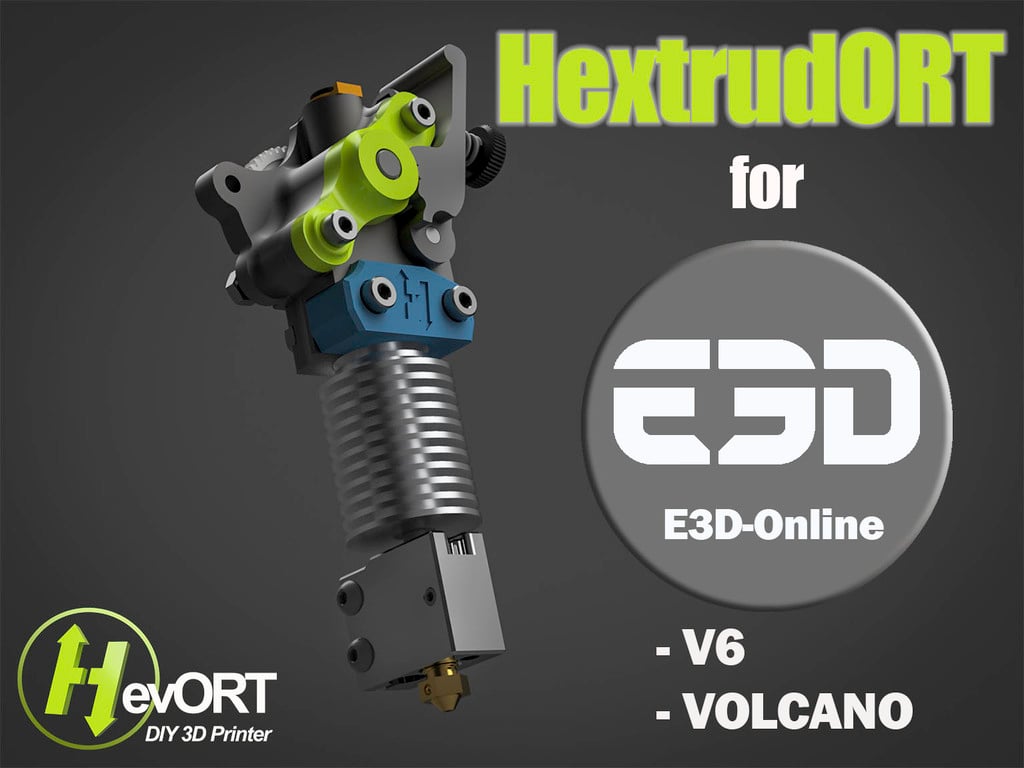 HextrudORT - Extruder for E3D V6 and Volcano