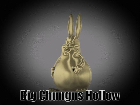 Big Chungus (Hollow)