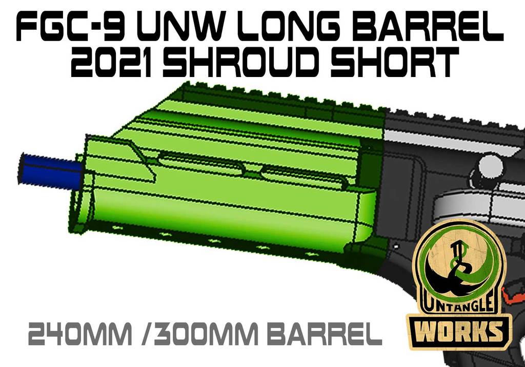 FGC-9 UNW 2021 Long barrel Short shroud set