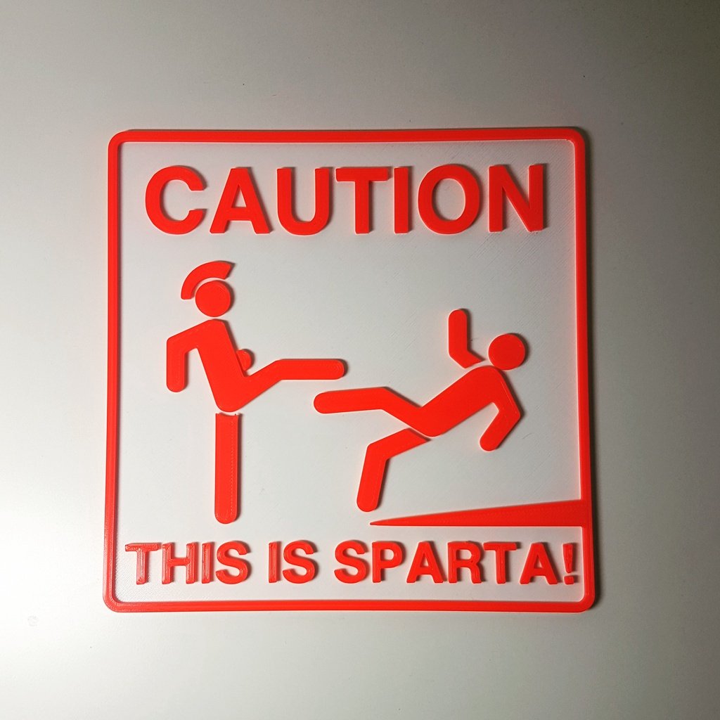 This is Sparta! Sign