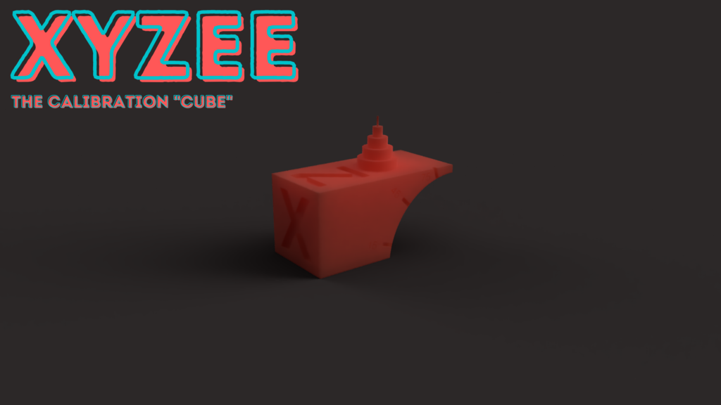 XYZee: The calibration "cube"