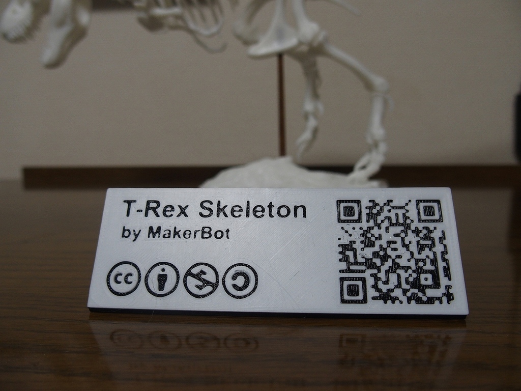 Attribution Plate of "T-Rex Skeleton by MakerBot"