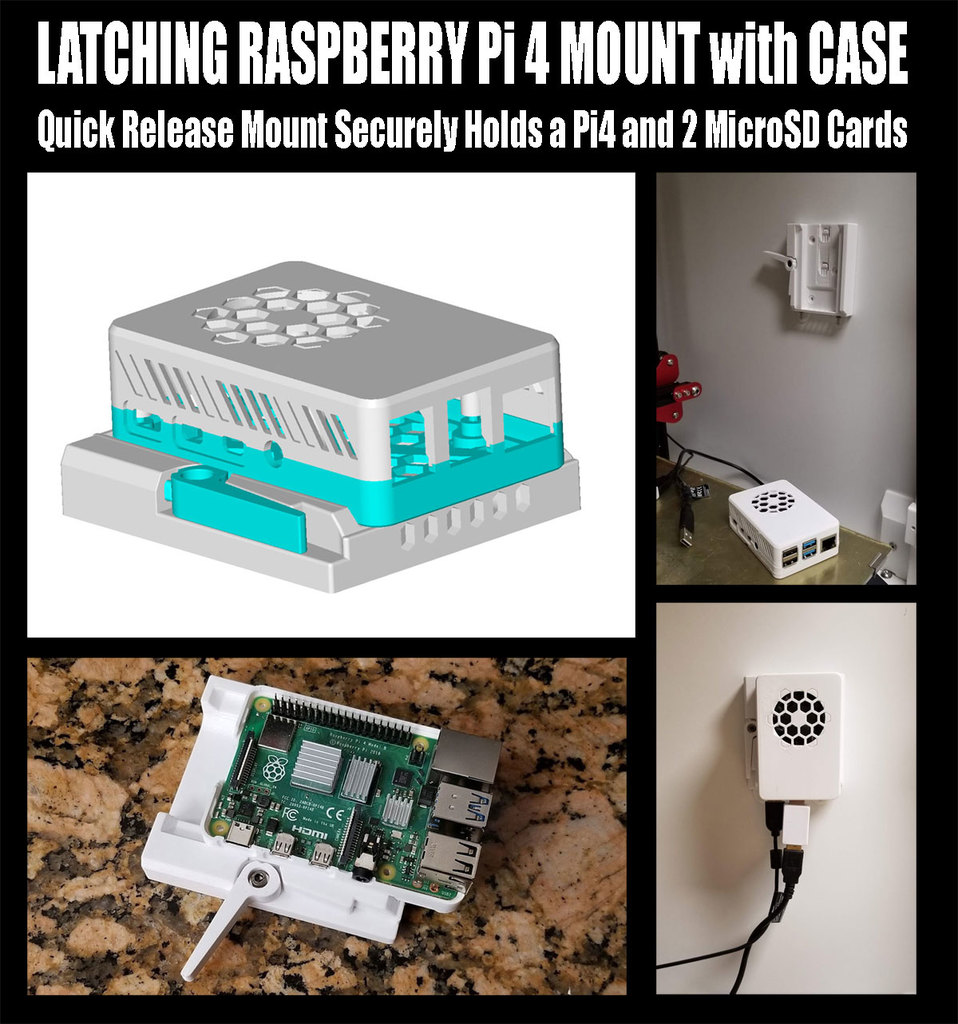 Raspberry Pi 4 Quick Release Latching Mount (Remix of Malolo's screw-less Pi 4 Case) - with STEP file
