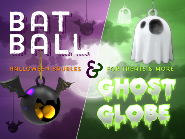 BatBall & GhostGlobe