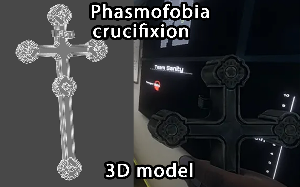 Phasmofobia | Crucifixion | Cross