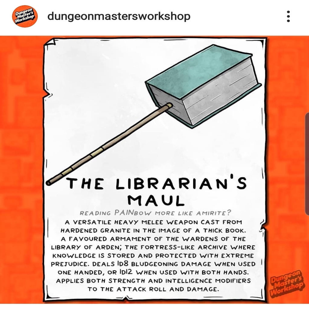 Dungeon's and Dragons Weapon: Librarians Maul