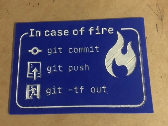 In case of fire (Programming humor)