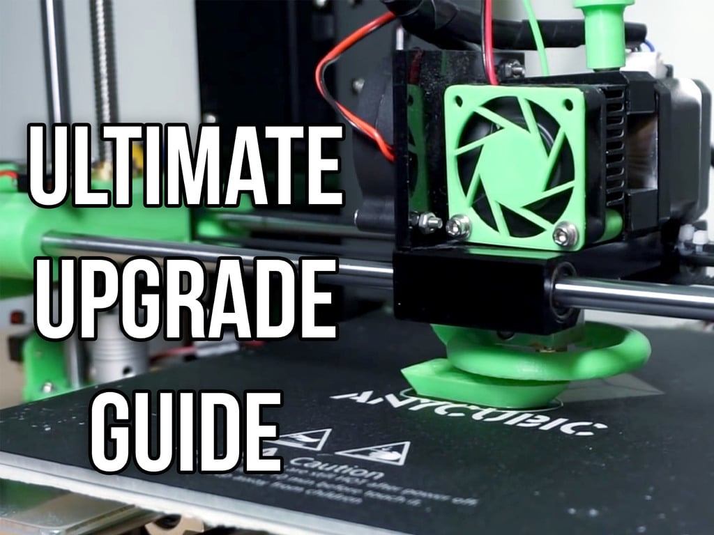 ANET A6 / A8 ULTIMATE Upgrade Guide