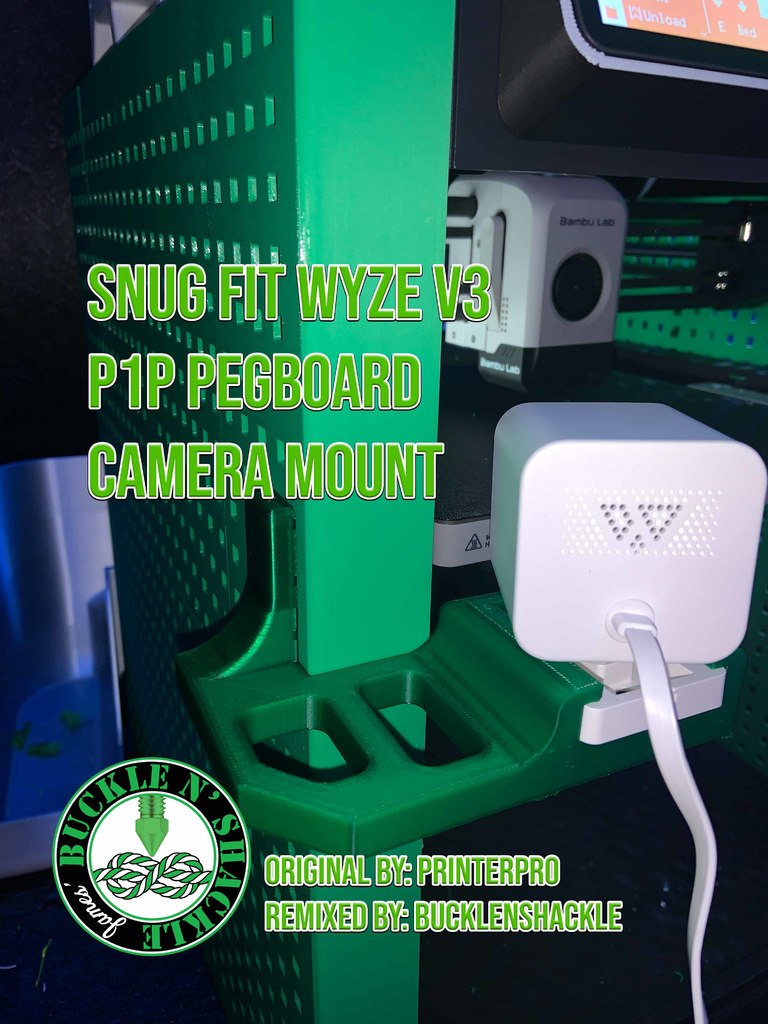 Snug Fit Wyze v3 P1P Pegboard Camera Mount