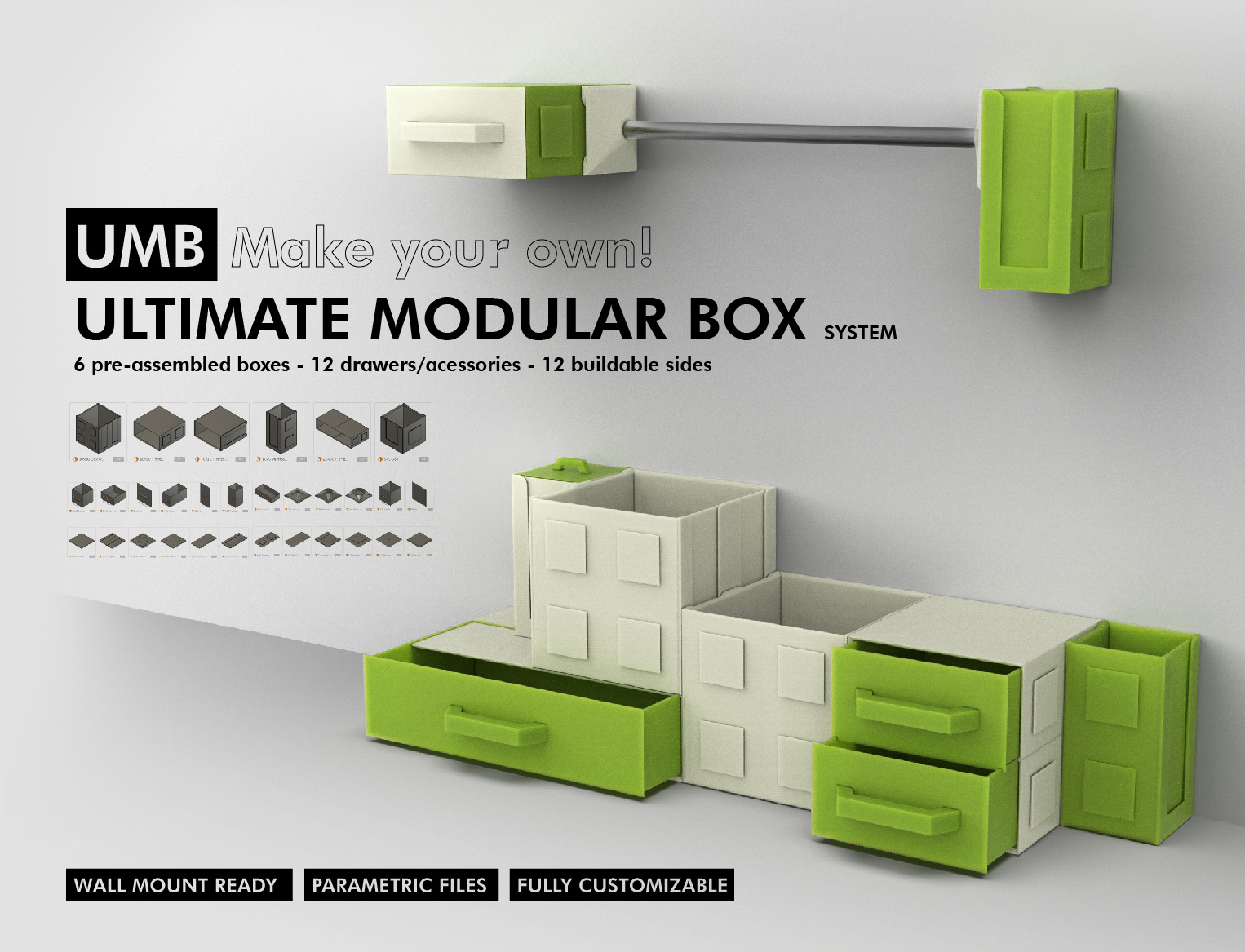 UMB - ULTIMATE MODULAR BOX SYSTEM! More than 30 parametric parts for you customize your storage
