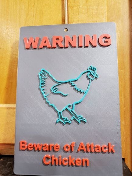 Beware of Attack Chicken Sign