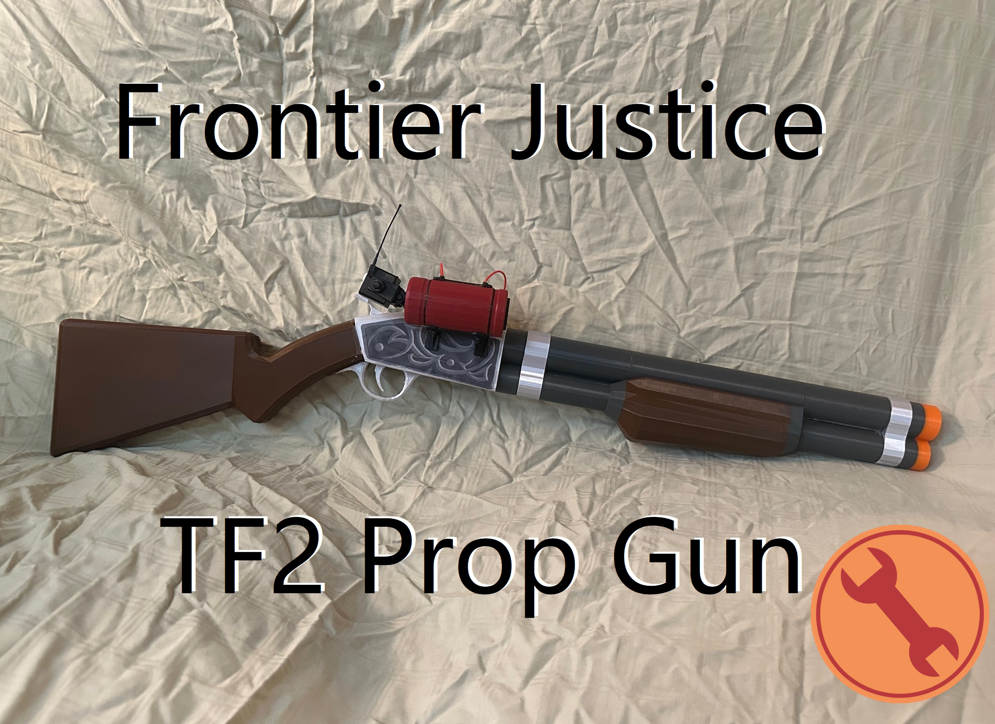 Frontier Justice - 3D Printed TF2 Prop Gun