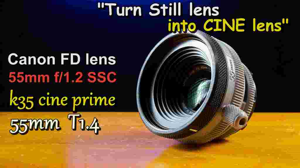 Canon FD lens 55mm f1.2 Rehousing (a homage to 'K35 cine prime' 55mm T1.4)