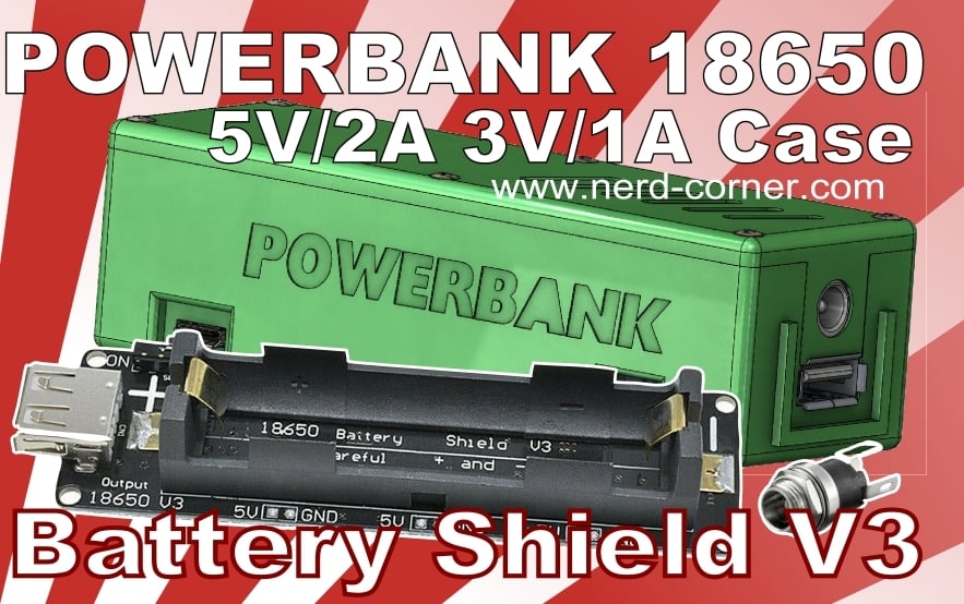 Battery Shield V3 - DIY Powerbank with LiPo 18650
