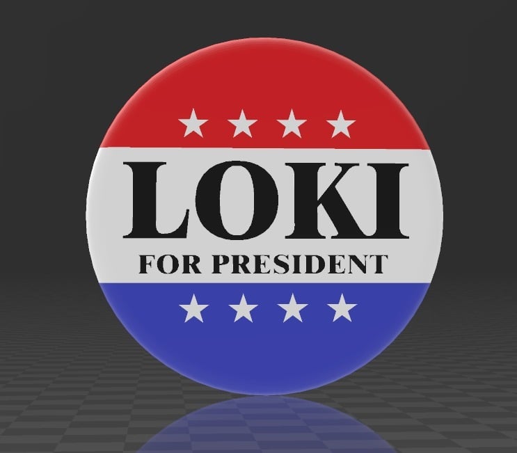 Loki for President pin