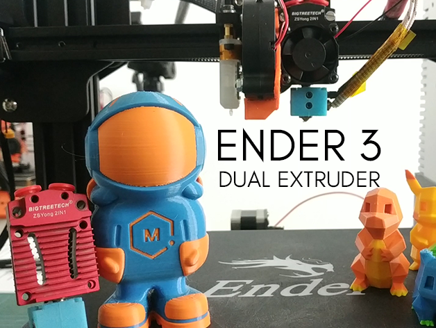 Ender 3 Dual Extruder - Hotend 2 in 1 ( ZSYong BigTreeTech )