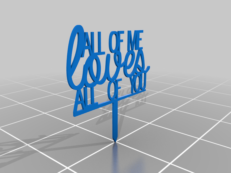 cake topper all of you loves all of me