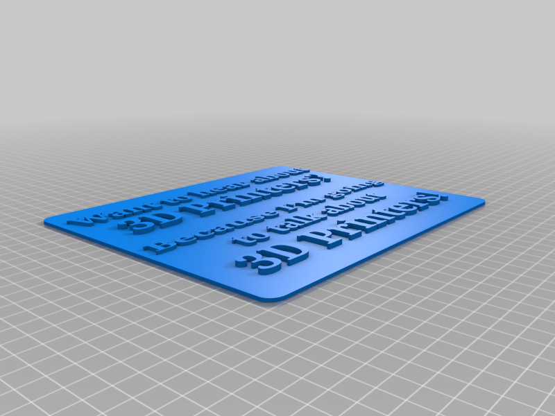 3D Printer Sign
