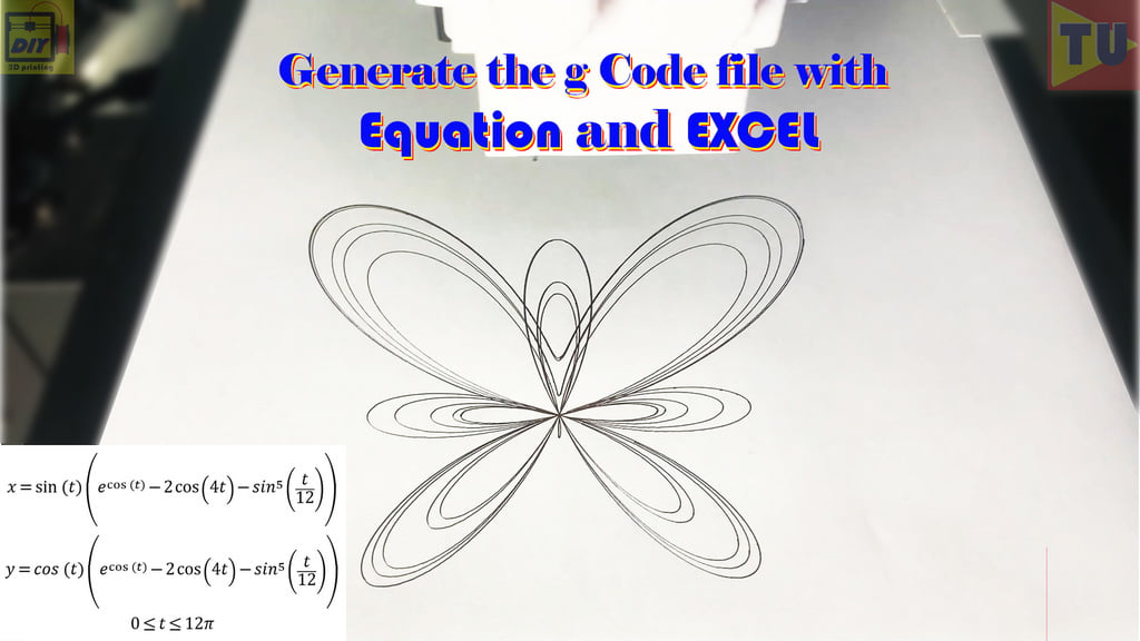 generate the g Code file with equation and EXCEL for 3d printing