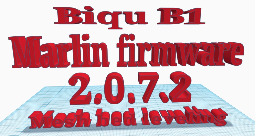 Biqu B1 Marlin firmware 2.0.7.2 BigTree-tech 