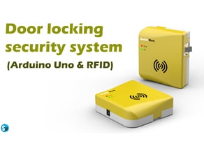 Enclosure design for Door locking security system (Arduino Uno & RFID)