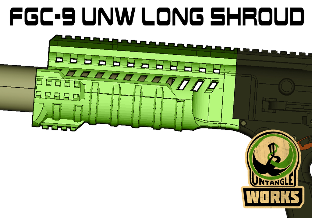 FGC 9 UNW Long Shroud