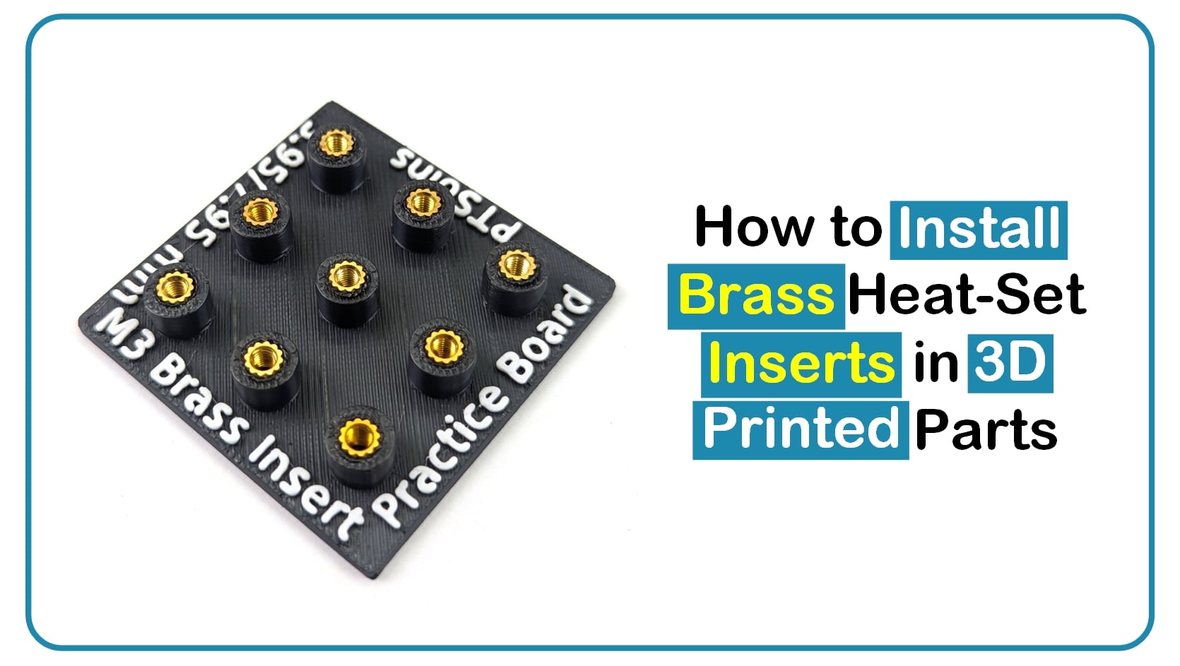 M3 Brass Insert Practice Board