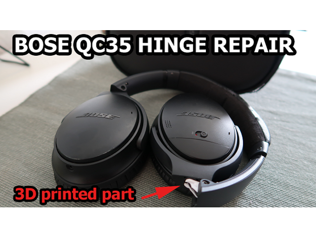 Bose QuietComfort 35 (QC35 I & II) Replacement Hinge ZeroKnowledgeYT Thingiverse